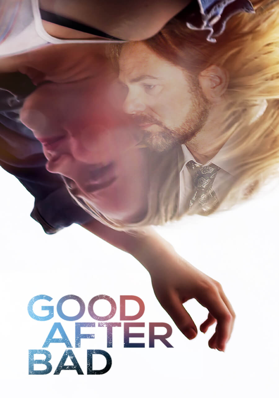 Good After Bad | poster Vertical